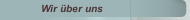 Wir &uuml;ber uns
